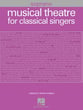 Musical Theatre for Classical Singers Vocal Solo & Collections sheet music cover